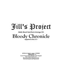 Bloody Chronicle append disc:01 (2nd-Press) | Jill's Project