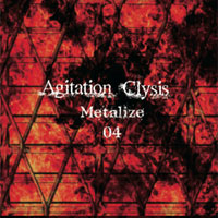 Agitation Clysis -Metalize 04- | Aphrodite