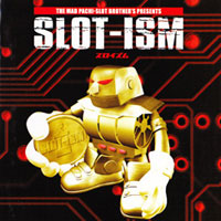 SLOT-ISM I | V.A.