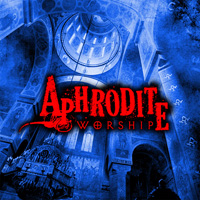 Worship | Aphrodite