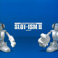 SLOT-ISM II 青盤 | V.A.