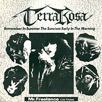 Mr.Freelance Live Version | Terra Rosa